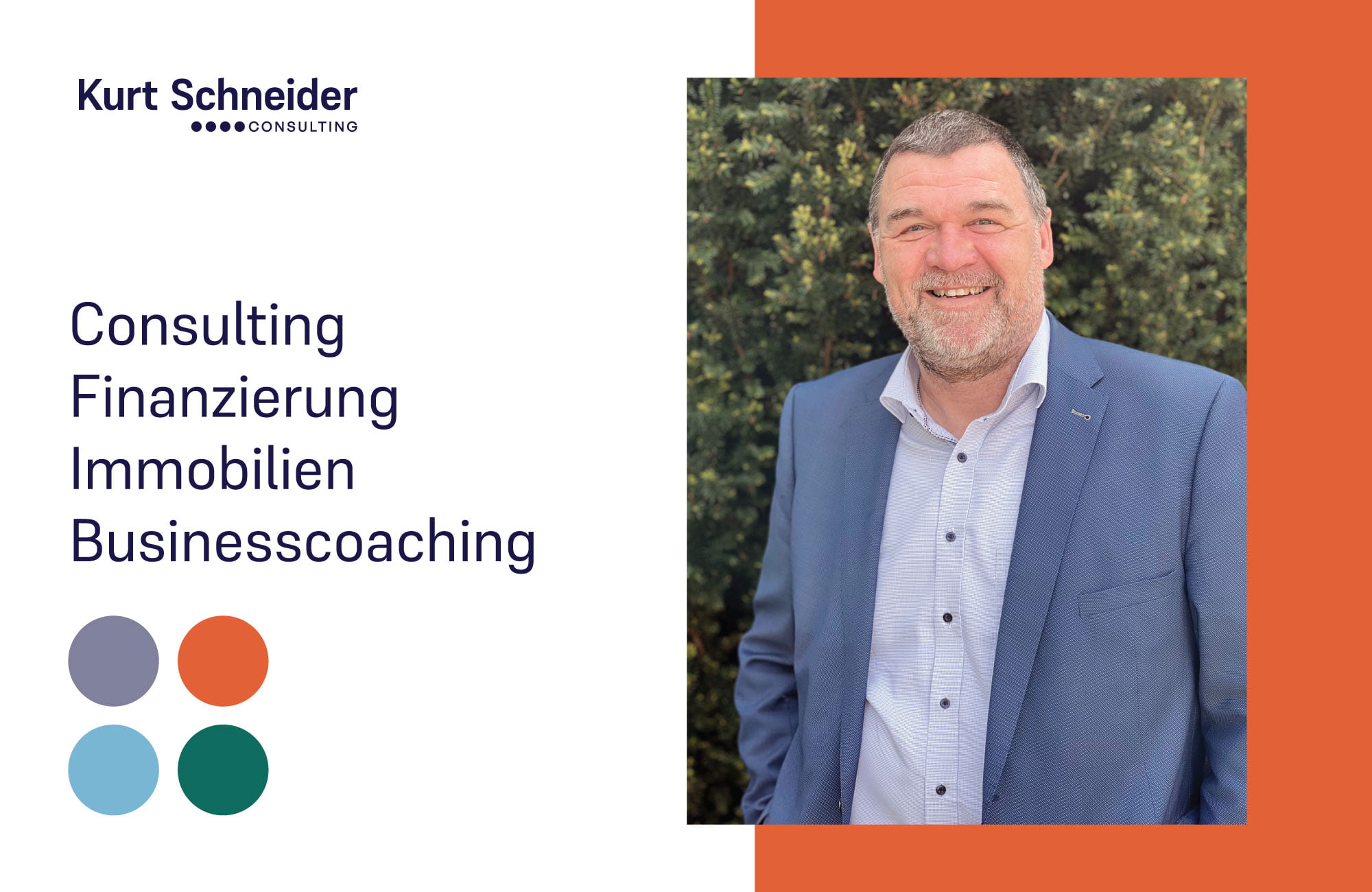 Kurt Schneider Consulting Immobilien Finanzierung Business Coaching